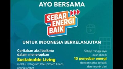 Pertamina Ajak Publik Bersama Jaga Alam Indonesia Melalui Gerakan Sebar Energi Baik